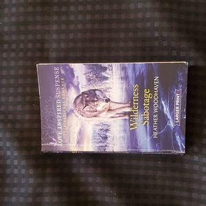 Love Inspired Suspense, Wilderness Sabotage, by Heather Woodhaven, softback